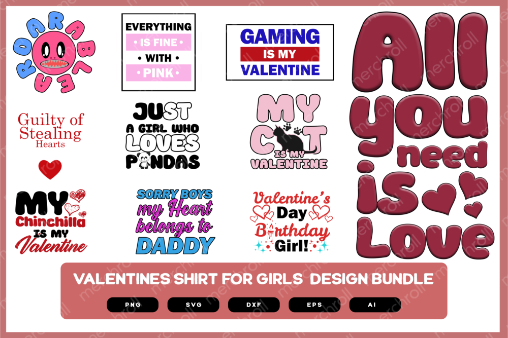 Valentines Design Bundle for Girls | Girls Valentines | Valentines Shirt Design for Girlfriend