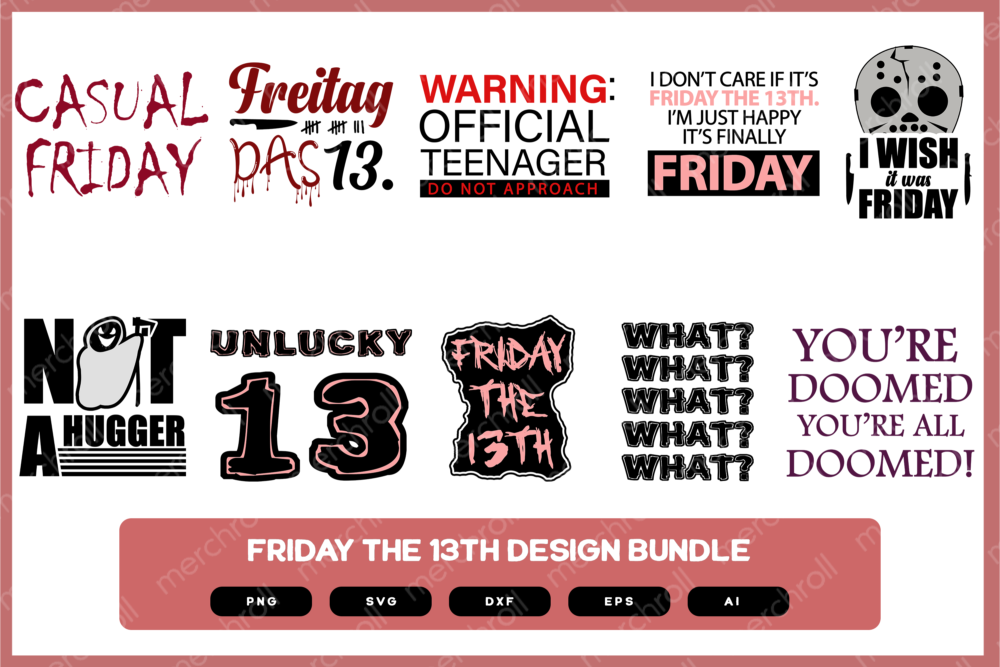 Friday the 13th Design Bundle | Friday the 13th Shirt | Funny Friday the 13th Design