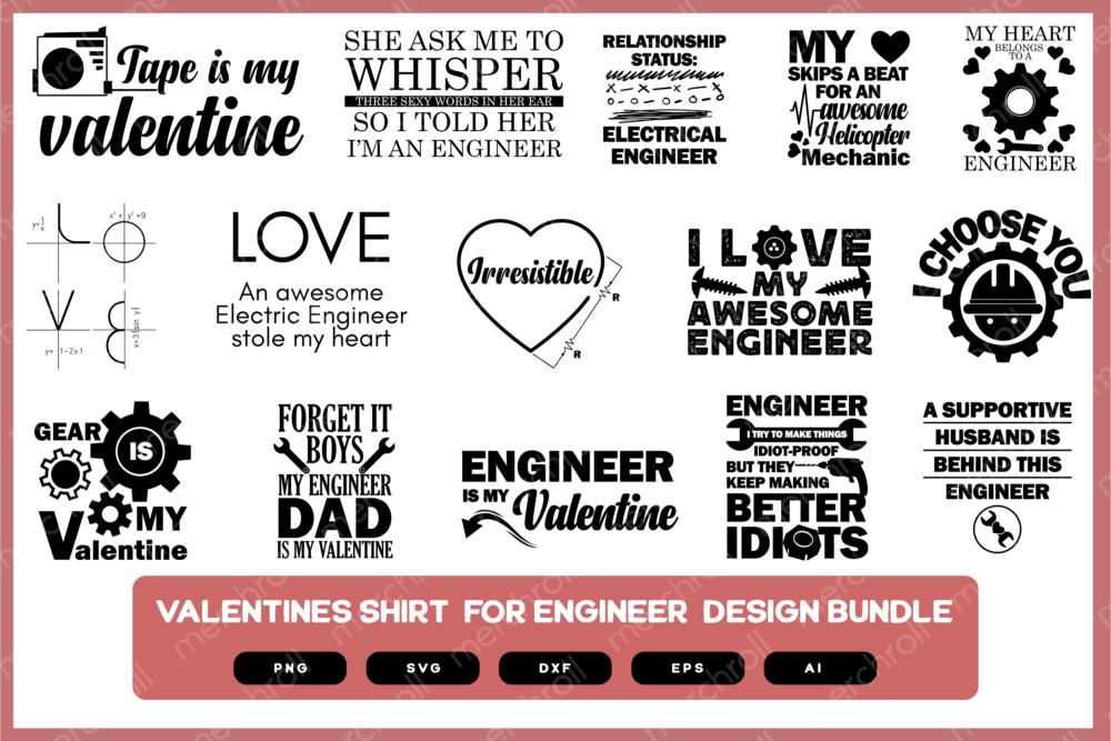 Valentines for Engineer Design Bundle | Gifts for Engineers | Engineer Shirts | Funny Gifts for Engineers SVG