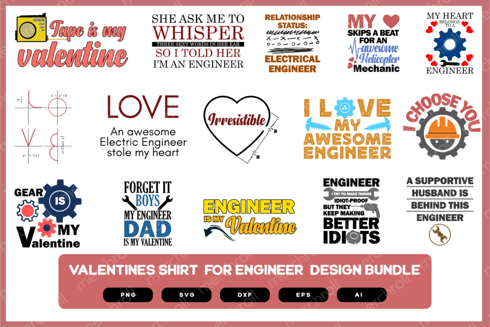 Valentines for Engineer Design Bundle | Gifts for Engineers | Engineer Shirts | Funny Gifts for Engineers SVG