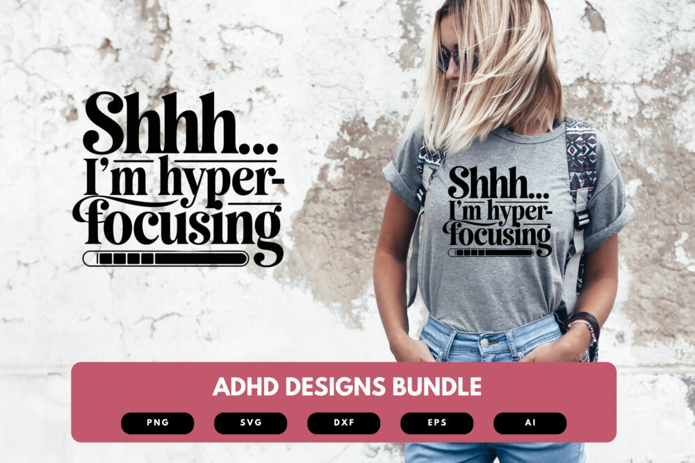 ADHD SVG Bundle | Mental Health Awareness Clipart, Neurodivergent Quotes Cut Files for Cricut & Sublimation - Image 4
