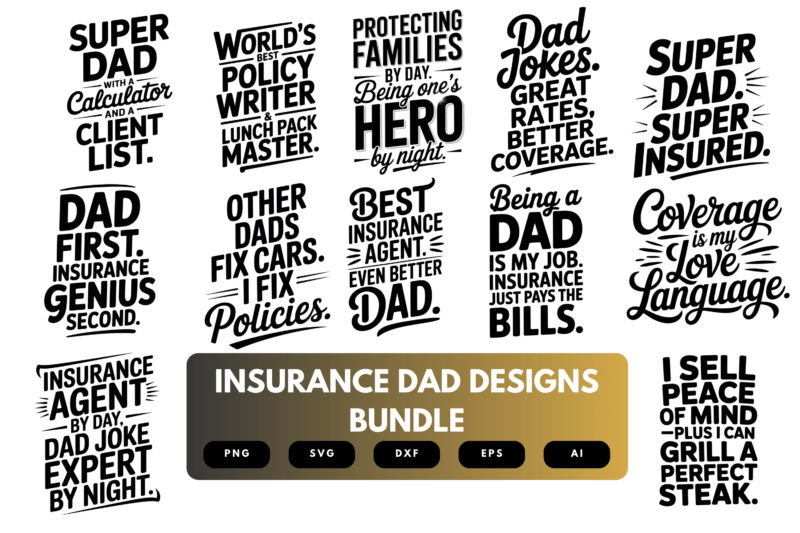 Insurance Dad SVG Bundle | Funny Insurance Agent Quotes, Dad Life Cut Files for Cricut & Sublimation