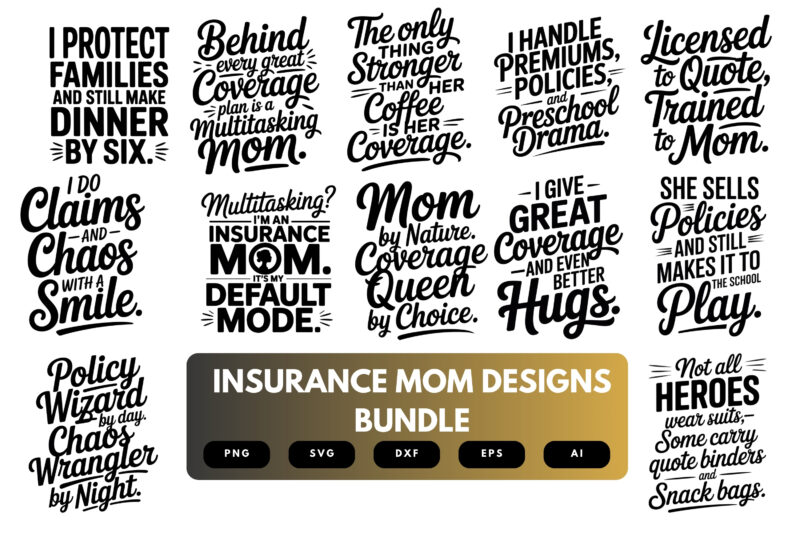 Insurance Mom SVG Bundle | Funny Insurance Agent Quotes, Mom Life Cut Files for Cricut & Sublimation