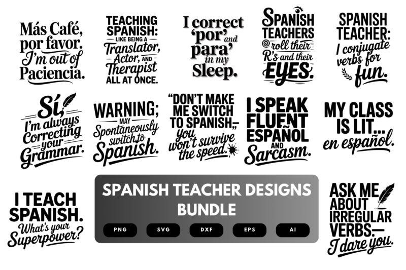 Spanish Teacher SVG Bundle | Bilingual Classroom Quotes, Language Cut Files for Cricut & Sublimation
