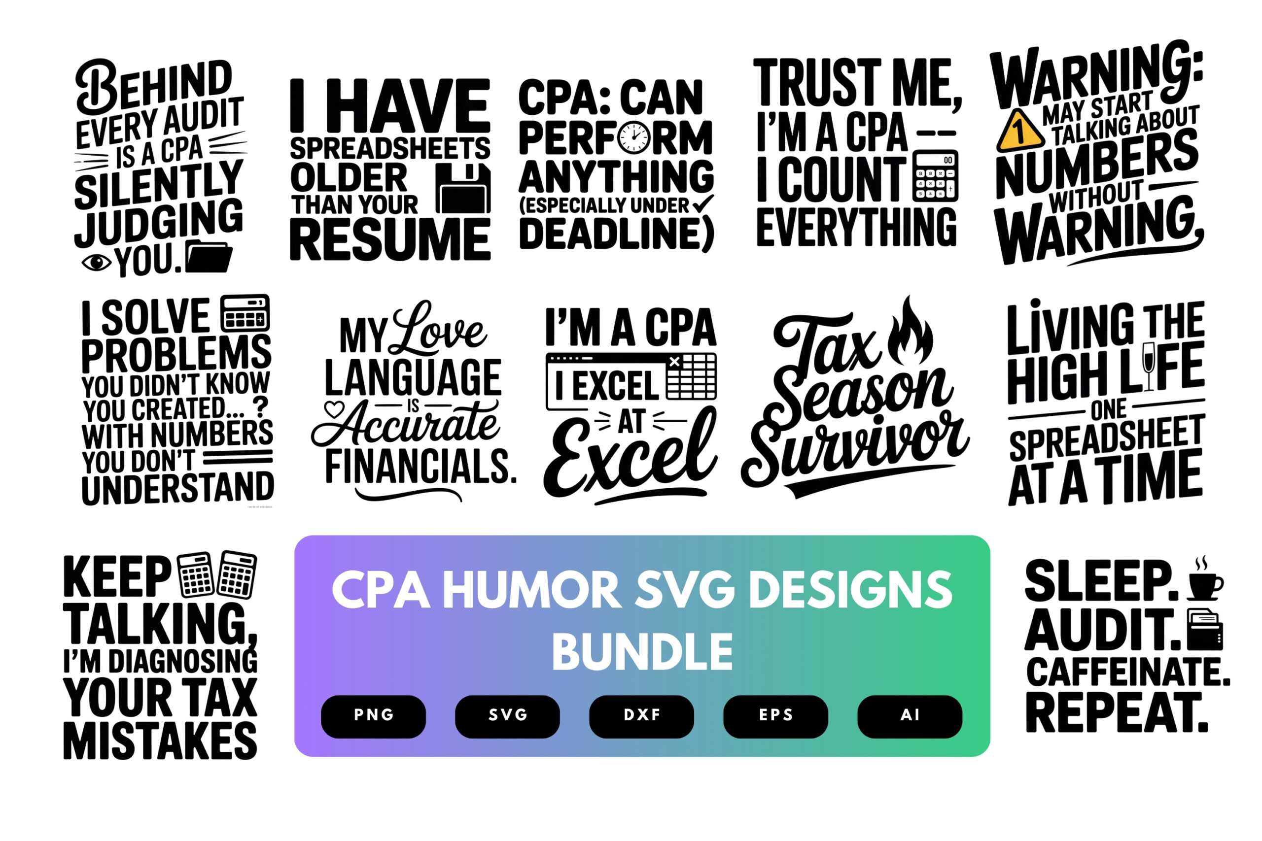 CPA Humor SVG Bundle | Funny Accountant Clipart, Tax Season Cut Files for Cricut & Sublimation CPA Humor SVG Bundle | Funny Accountant Clipart, Tax Season Cut Files for Cricut & Sublimation
