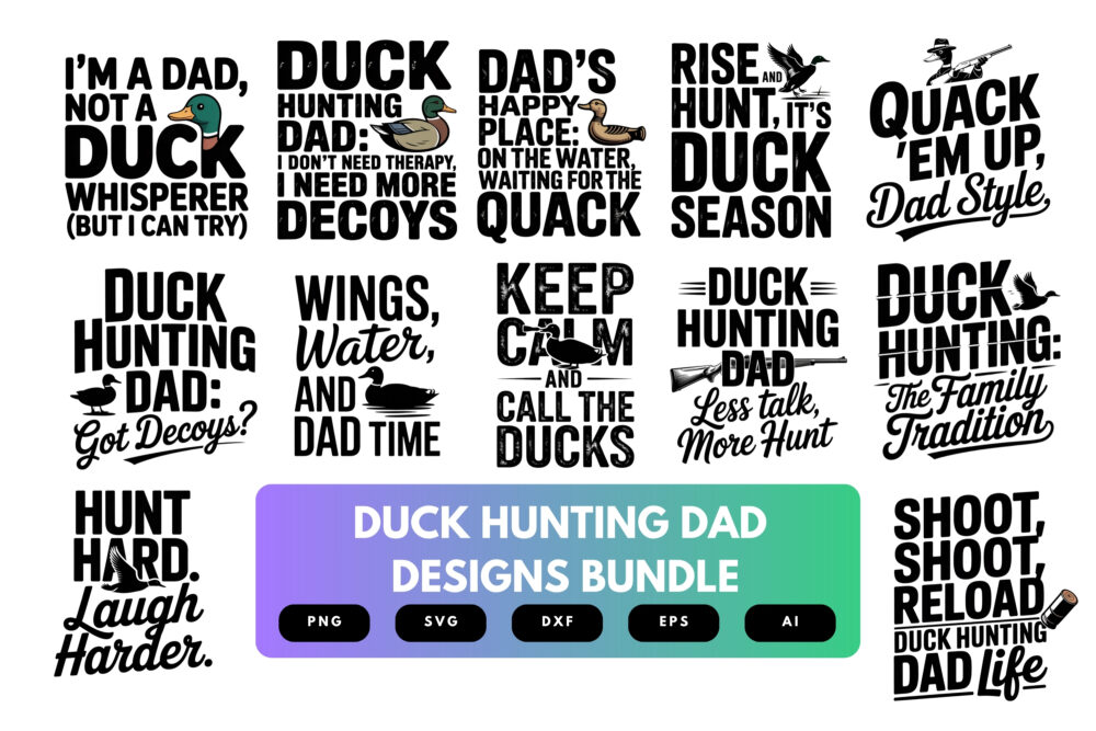 Duck Hunting Dad SVG Bundle | Waterfowl Clipart, Hunter Silhouette Cut Files for Cricut & Sublimation