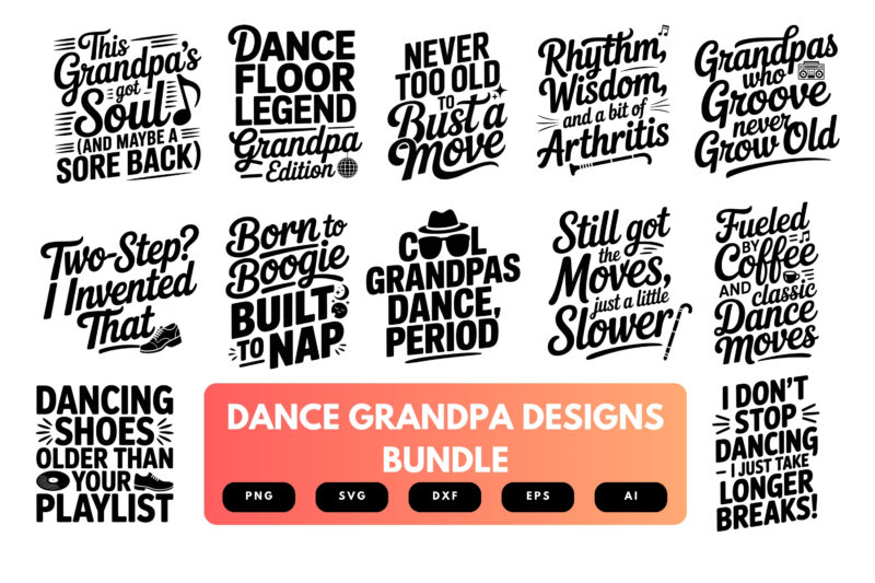 Dance Grandpa SVG Bundle | Funny Grandpa Dancing Clipart, Senior Silhouette Cut Files for Cricut & Sublimation