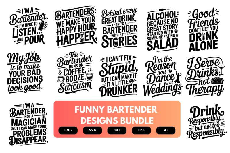 Funny Bartender SVG Bundle | Cocktail Quote Clipart, Bar Silhouette Cut Files for Cricut & Sublimation
