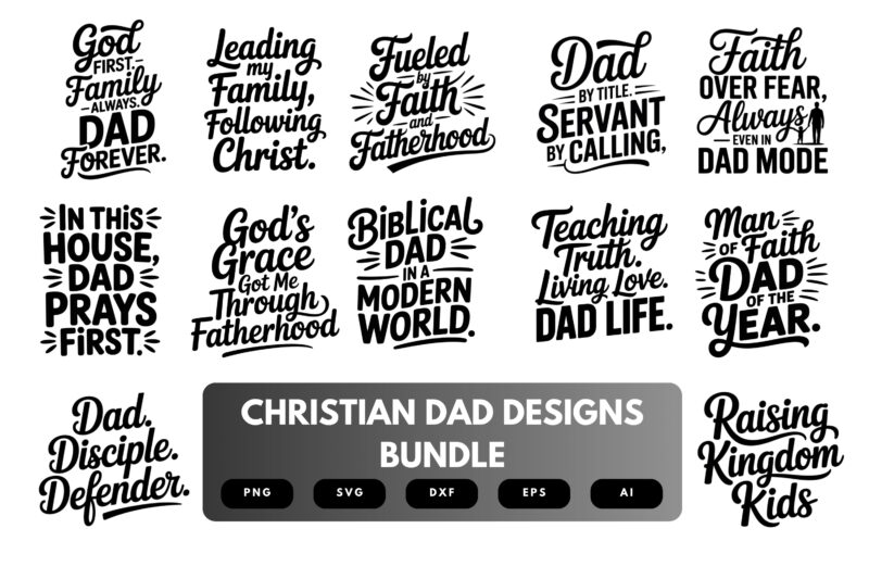 Christian Dad SVG Bundle | Faith-Based Dad Quotes, Religious Silhouette Cut Files for Cricut & Sublimation