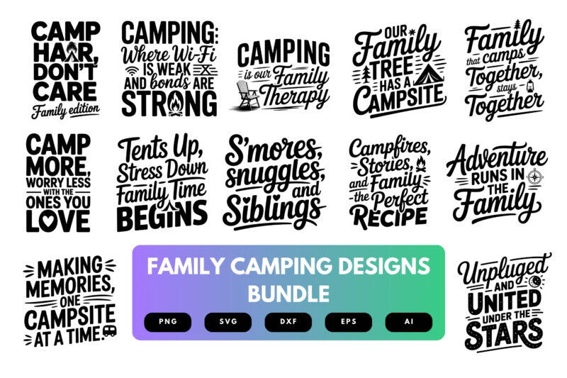 Family Camping SVG Bundle | Campfire Quotes, Outdoor Adventure Cut Files for Cricut, Silhouette & Sublimation