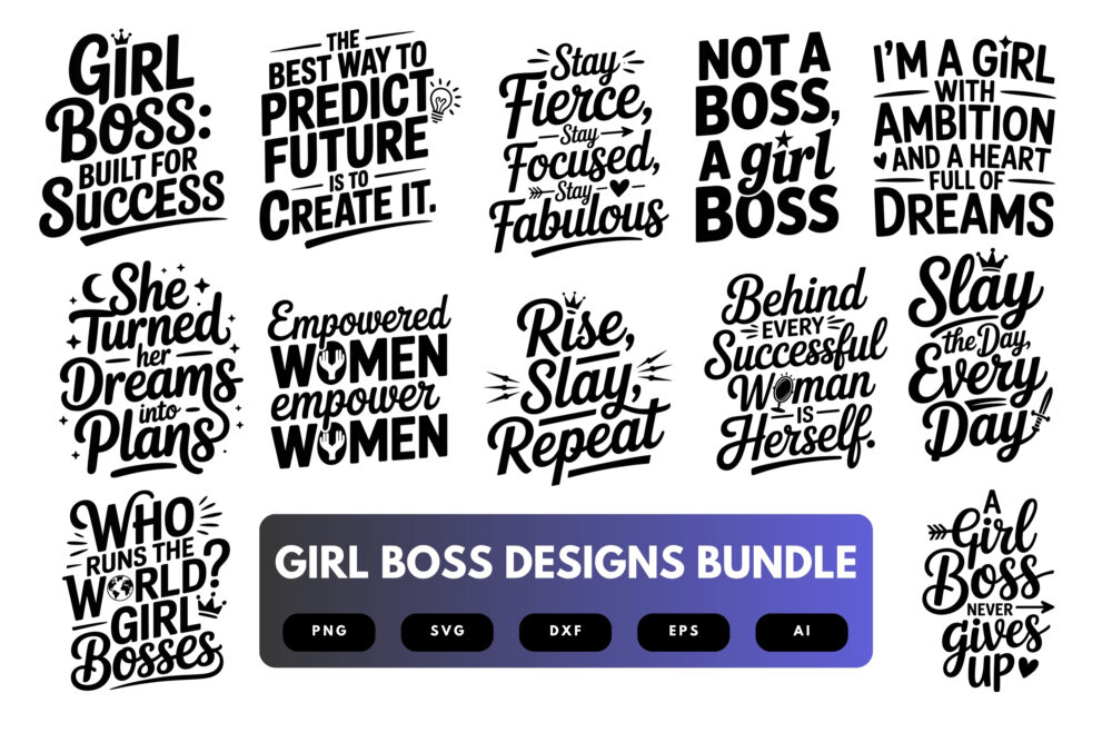 Girl Boss SVG Bundle | Empowering Female Entrepreneur Quotes Cut Files for Cricut, Silhouette & Sublimation