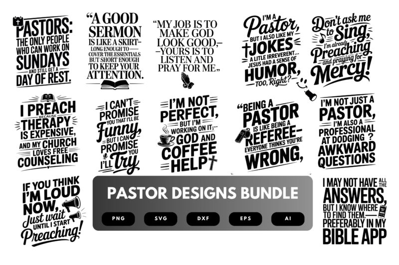 Pastor SVG Bundle | Faith Quotes, Christian Church Cut Files for Cricut, Sublimation & Printables