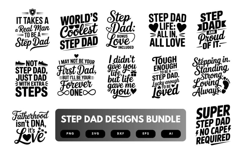 Step Dad SVG Bundle | Blended Family Quotes, Fatherhood Clipart , Silhouette Cut Files for Cricut & Sublimation