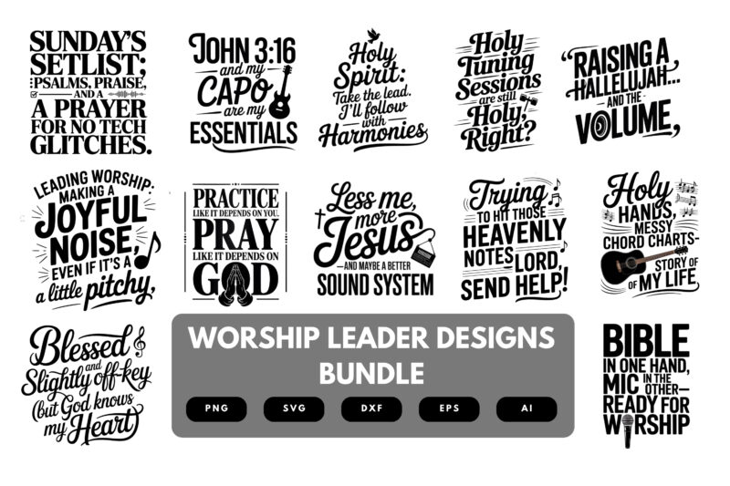 Worship Leader SVG Bundle | Faith Quotes for Church, Cricut Cut Files, Sublimation & DIY Crafts