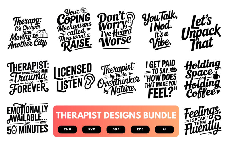 Therapist SVG Bundle | Mental Health Quotes, Counseling Clipart , Silhouette Cut Files for Cricut & Sublimation