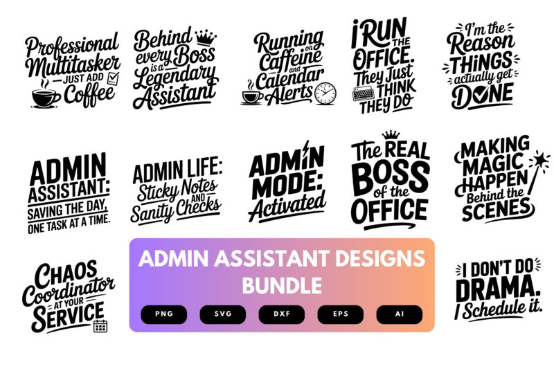 Admin Assistant SVG Bundle | Office Job Clipart, Secretary , Admin Life Cut Files for Cricut & Sublimation