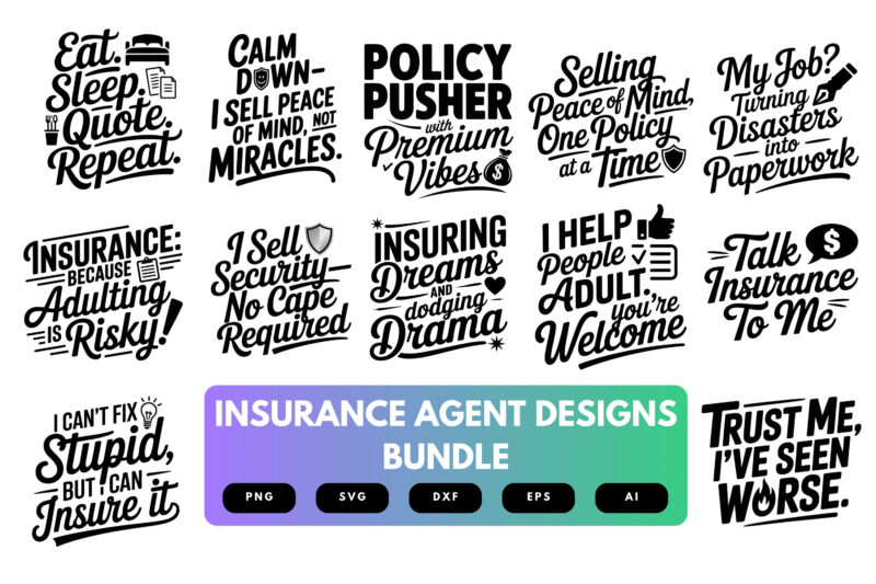 Insurance Agent SVG Bundle | Insurance Clipart, Sales Rep Quotes , Career Cut Files for Cricut & Sublimation