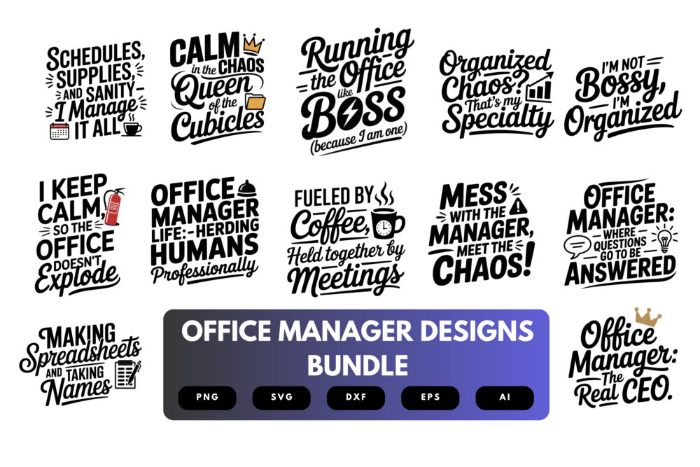 Office Manager SVG Bundle | Administrative Professional Clipart, Office Quotes , Manager Life Cut Files for Cricut & Sublimation