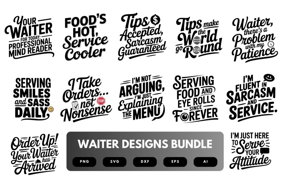 Waiter SVG Bundle | Restaurant Service Clipart, Waitstaff Quote Cut Files for Cricut & Sublimation