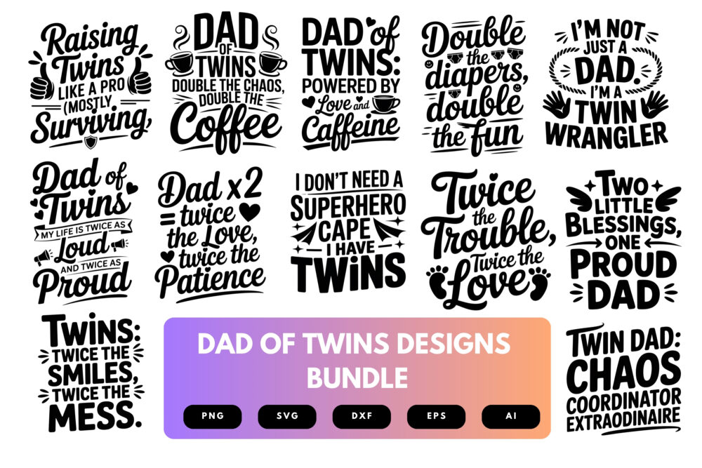 Dad of Twins SVG Bundle | Fatherhood Clipart, Twin Dad Silhouette Cut Files for Cricut & Sublimation