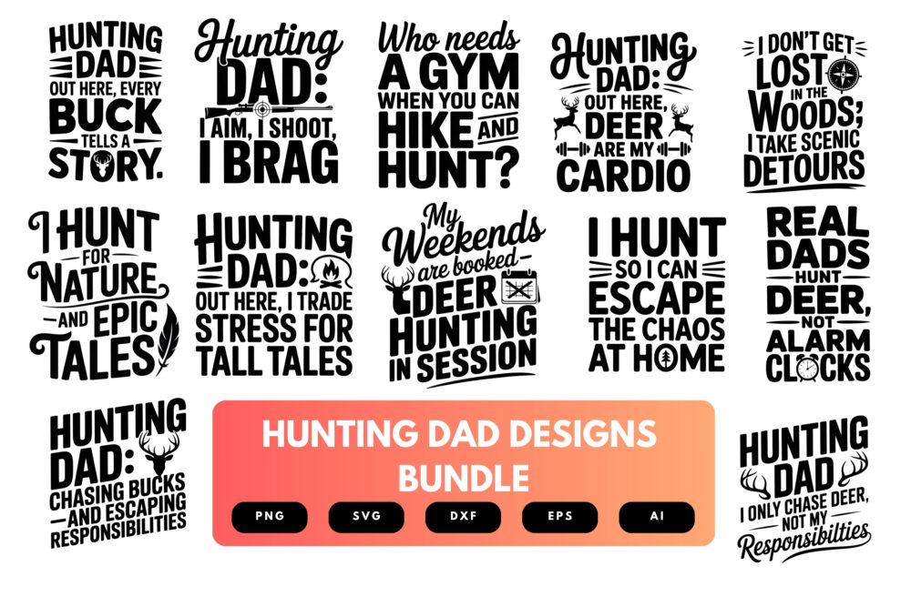 Hunting Dad SVG Bundle | Deer Antler Clipart, Outdoorsman Silhouette Cut Files for Cricut & Sublimation