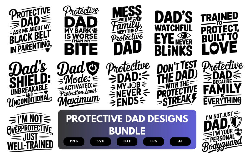 Protective Dad SVG Bundle | Strong Fatherhood Clipart, Shield Silhouette Cut Files for Cricut & Sublimation