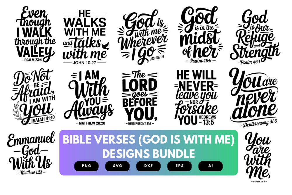 God Is With Me SVG Bundle | Bible Verse Cut Files, Christian Encouragement Designs for Cricut & Sublimation