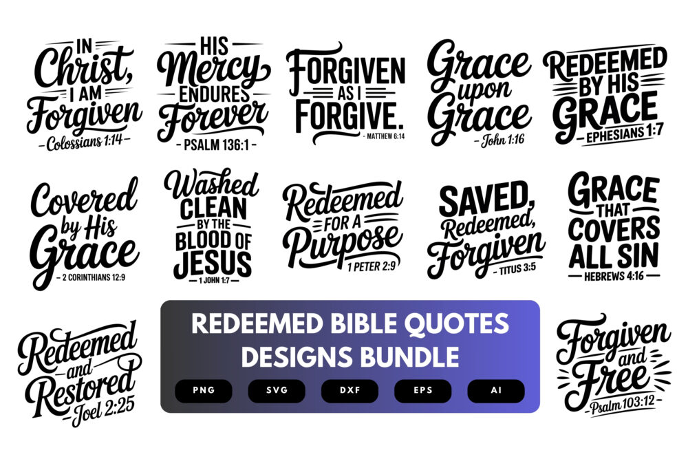 Redeemed SVG Bundle | Bible Verse Cut Files, Christian Inspirational Quotes for Cricut & Sublimation