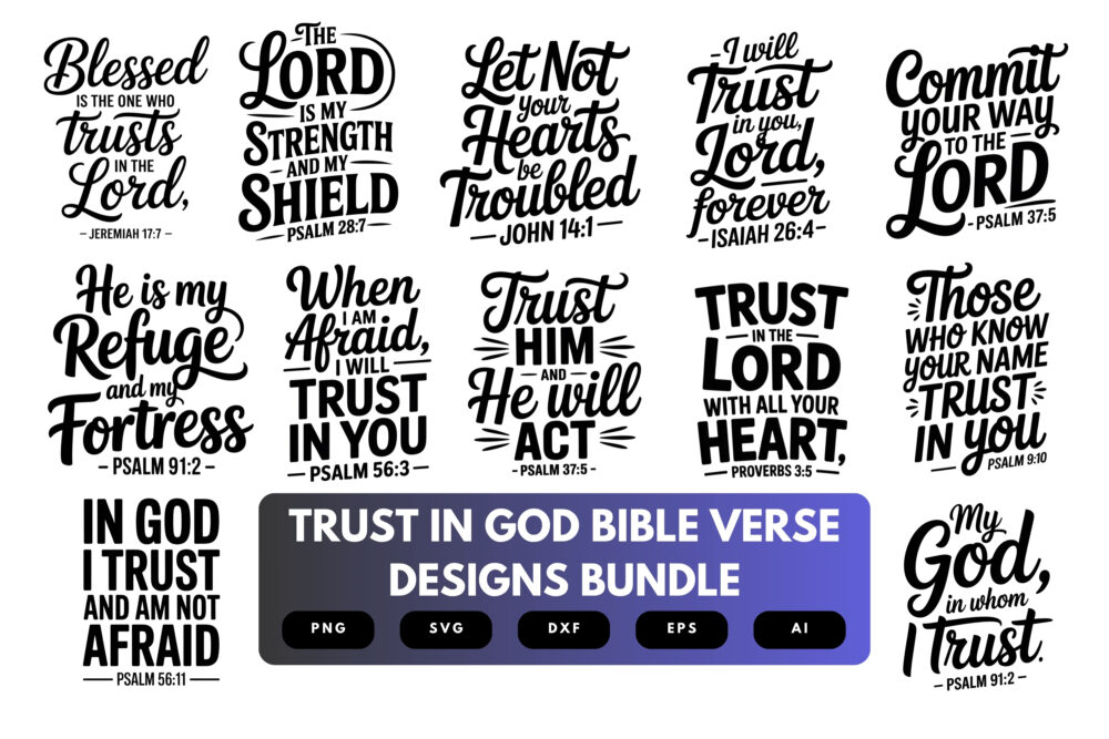 Trust in God SVG Bundle | Bible Verse Cut Files, Christian Inspirational Designs for Cricut & Sublimation