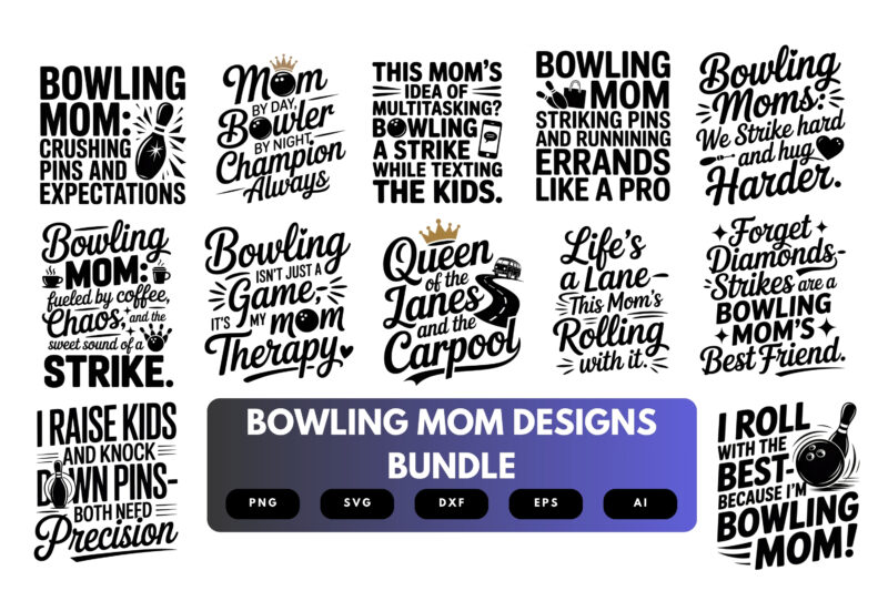 Bowling Mom SVG Bundle | Cute Bowling Clipart, Sports Silhouette Cut Files for Cricut & Sublimation