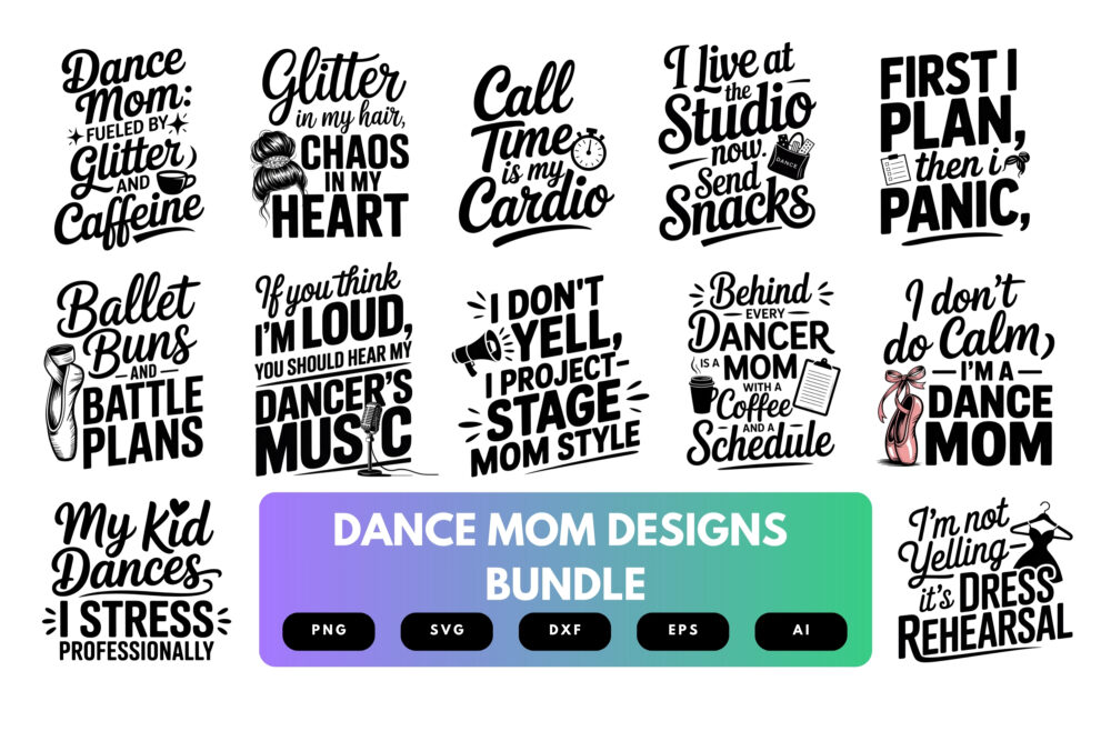 Dance Mom SVG Bundle | Dance Team Clipart, Silhouette Cut Files for Cricut & Sublimation
