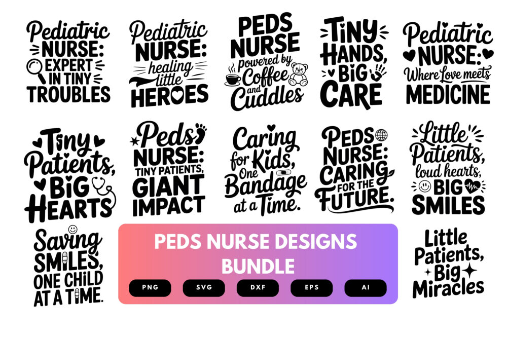 Pediatric Nurse SVG Bundle | Peds Nurse Clipart, Medical Cut Files for Cricut & Sublimation
