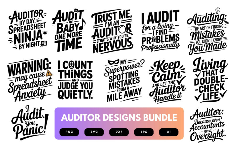 Auditor SVG Bundle | Internal Audit Clipart, Funny Audit Quotes , Finance Cut Files for Cricut & Sublimation
