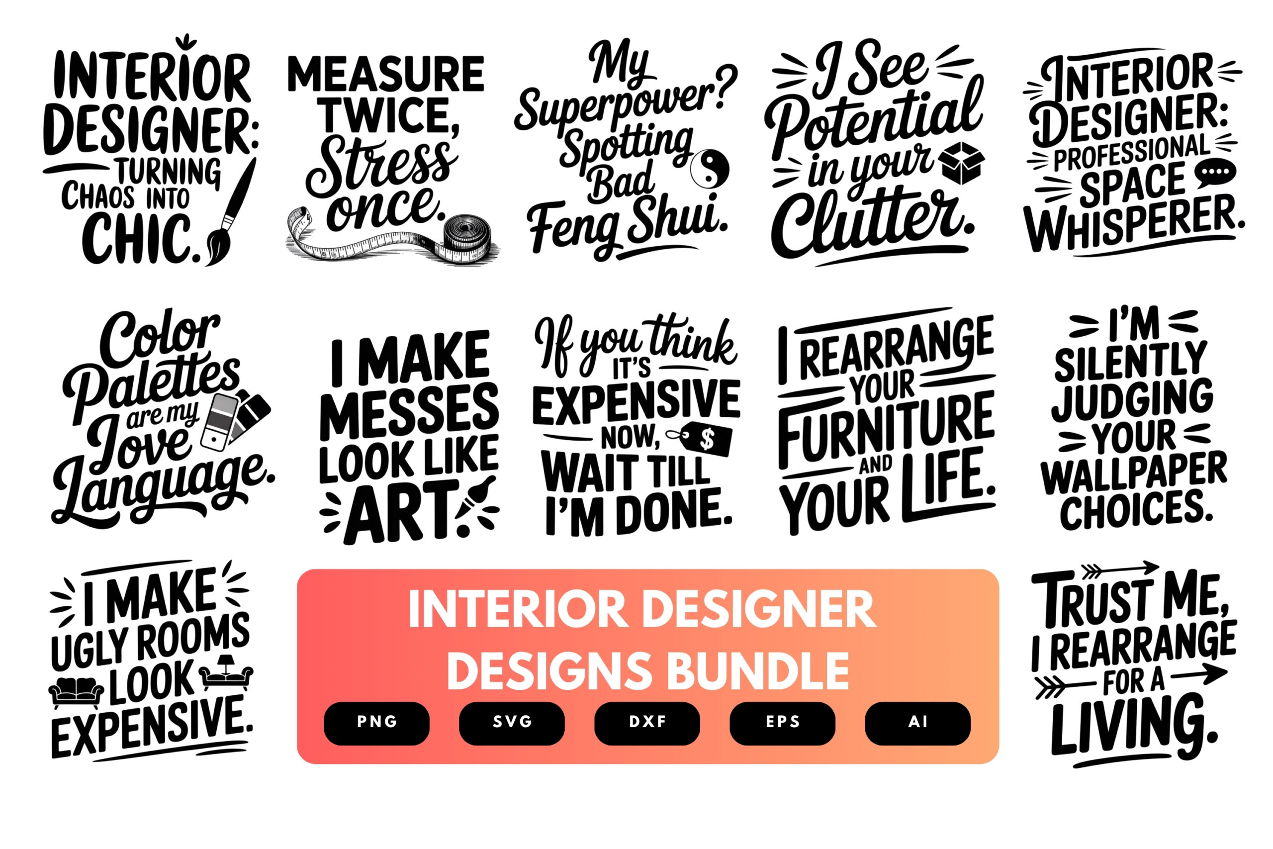 Interior Designer SVG Bundle | Home Decor Quote Clipart, Design Studio Cut Files for Cricut & Sublimation Interior Designer SVG Bundle | Home Decor Quote Clipart, Design Studio Cut Files for Cricut & Sublimation