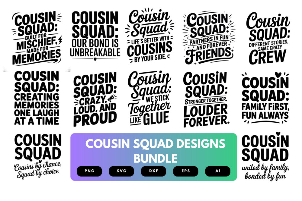 Cousin Squad SVG Bundle | Matching Family Clipart, Cousin Reunion Silhouette Cut Files for Cricut & Sublimation