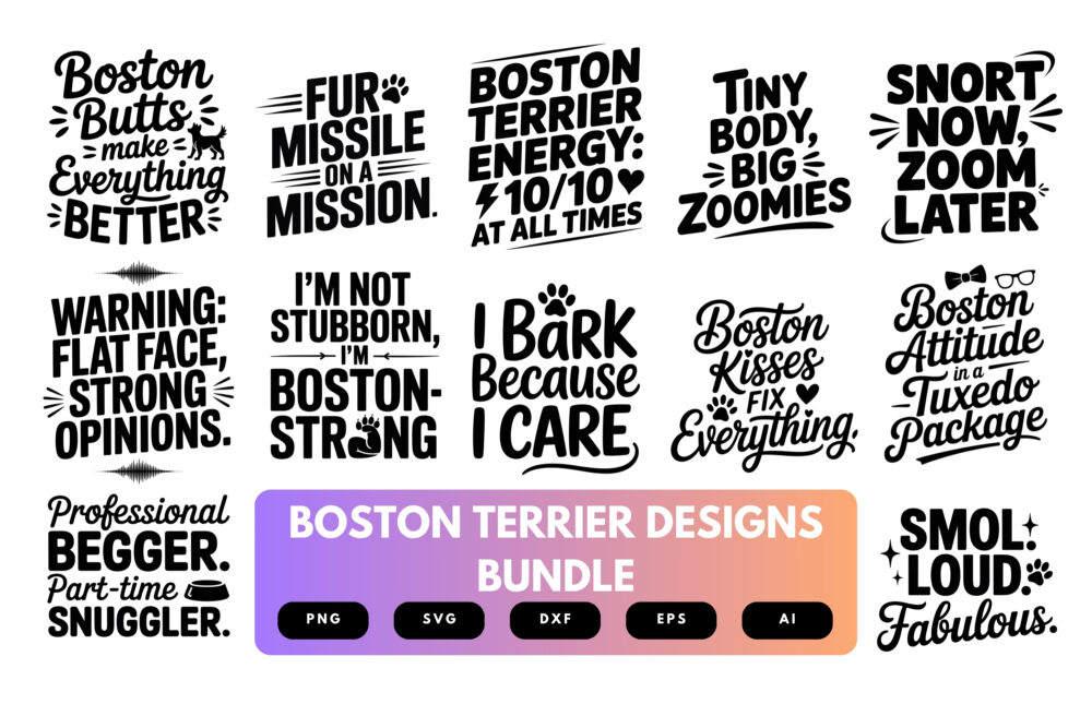 Boston Terrier SVG Bundle | Dog Clipart, Funny Pet Silhouette Cut Files for Cricut & Sublimation