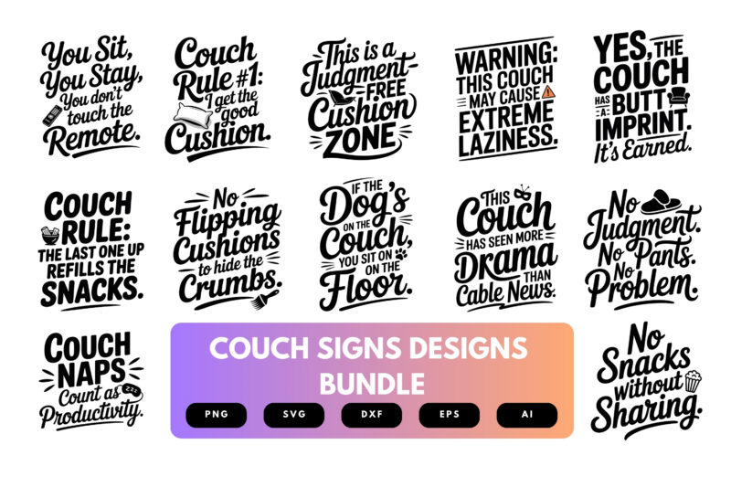 Couch SVG Bundle | Funny Living Room Sign Cut Files for Cricut, Lazy Quote Clipart, Family Room Decor Designs