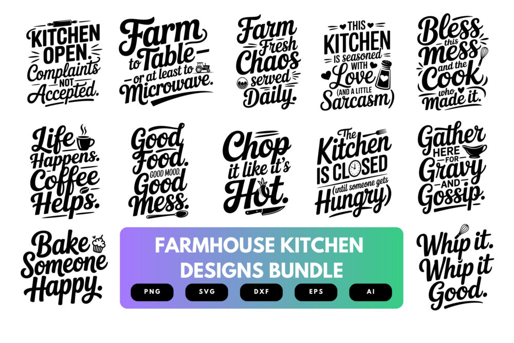 Farmhouse Kitchen SVG Bundle | Rustic Cooking , Home Decor Cut Files for Cricut & Sublimation