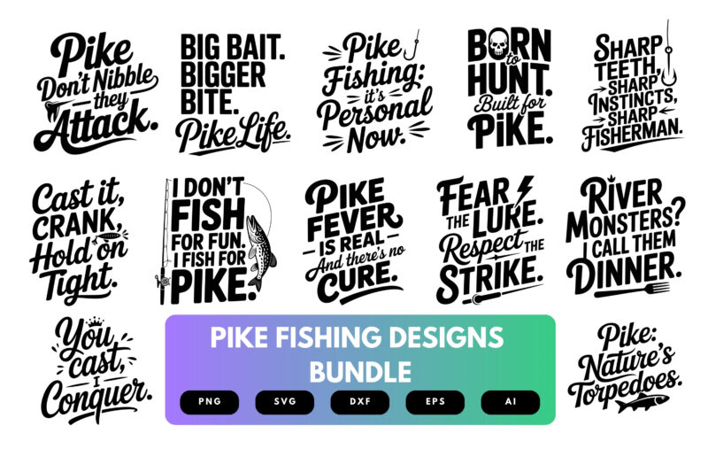 Pike Fishing SVG Bundle | Northern Pike Angler Cut Files for Cricut, Sublimation & Outdoor Apparel