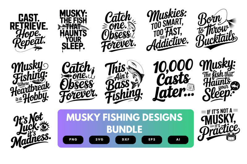 Musky Fishing SVG Bundle | Trophy Angler Cut Files for Cricut, Sublimation & Hardcore Freshwater Gear