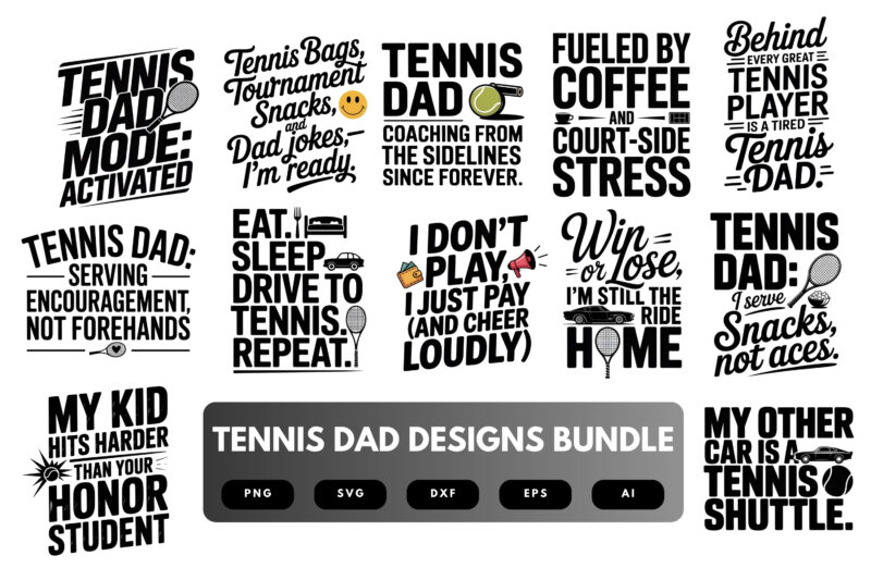 Tennis Dad SVG Bundle | Sports Clipart, Funny Father Silhouette Cut Files for Cricut & Sublimation