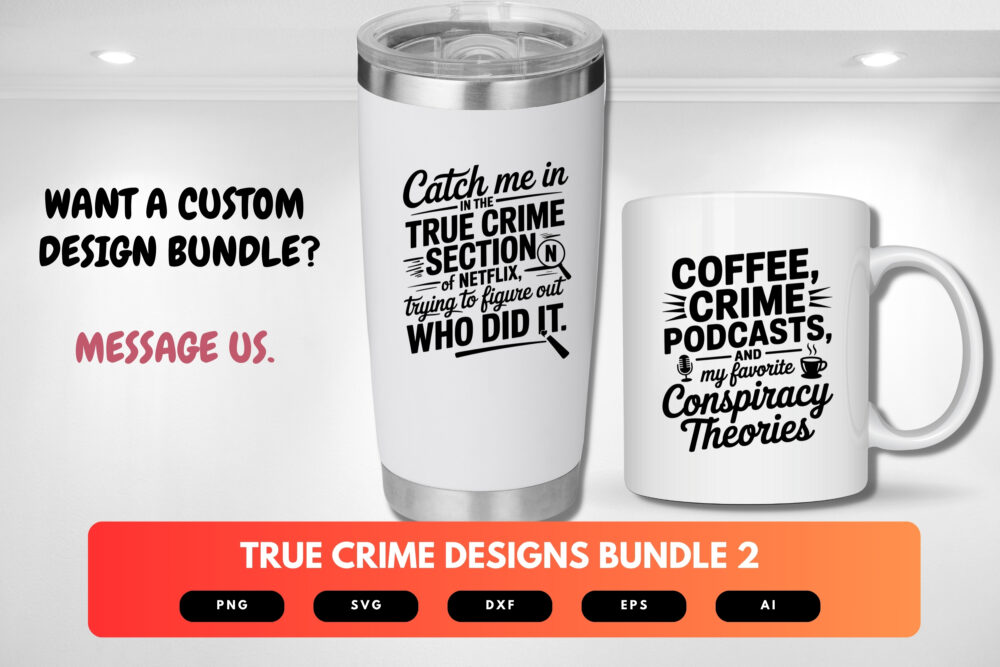 True Crime SVG Bundle | Crime Junkie Quotes, Murder Mystery Clipart for Cricut & Sublimation - Image 8