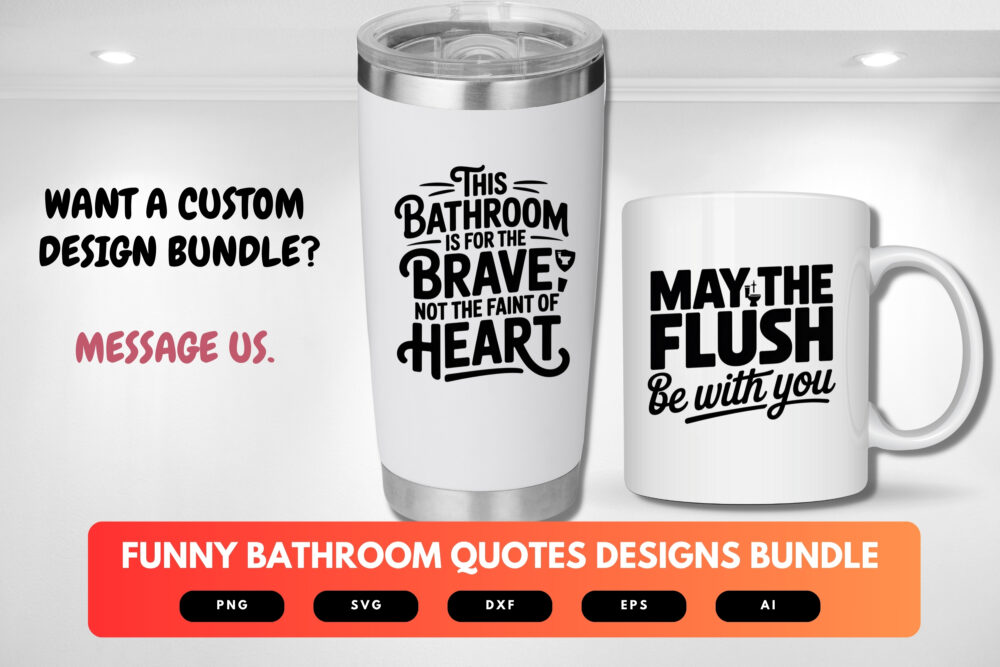 Funny Bathroom Quotes SVG Bundle | Hilarious Restroom Sign Designs, Toilet Humor Cut Files for Cricut & Sublimation - Image 2