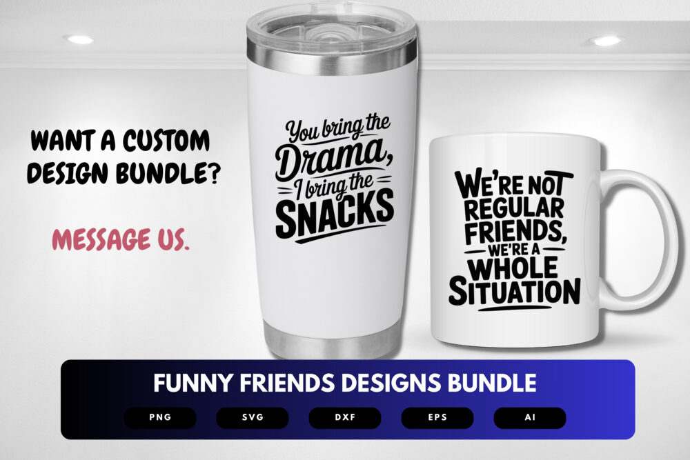 Funny Friends SVG Bundle | Best Friend Quote Designs, Humorous Friendship Clipart Cut Files for Cricut & Sublimation - Image 2