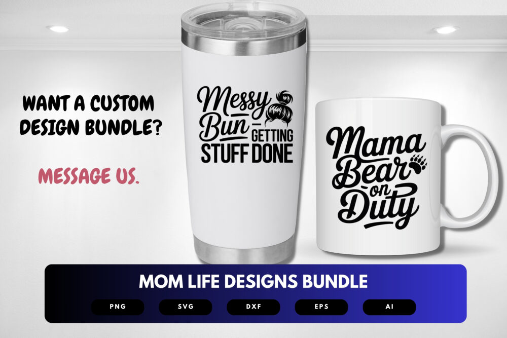 Mom Life SVG Bundle | Funny Mom Quotes, Motherhood Clipart , Silhouette Cut Files for Cricut & Sublimation - Image 2