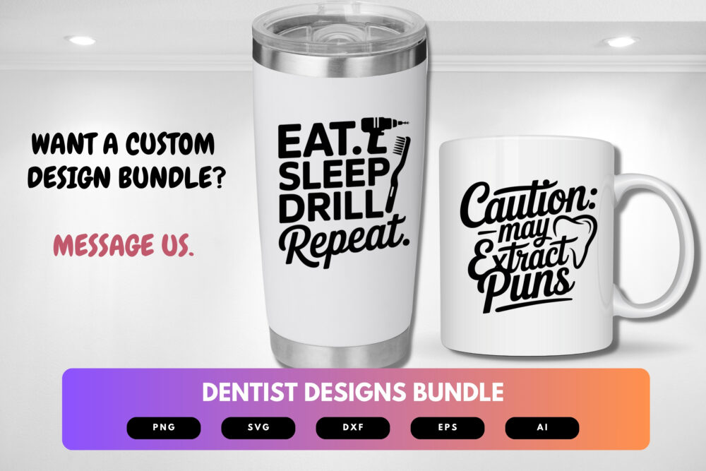 Dentist SVG Bundle | Funny Dental Quotes, Tooth Clipart , Silhouette Cut Files for Cricut & Sublimation - Image 2