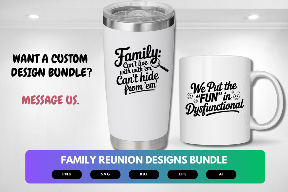 Family Reunion SVG Bundle | Funny Family Quotes, Reunion Clipart , Silhouette Cut Files for Cricut & Sublimation - Image 2
