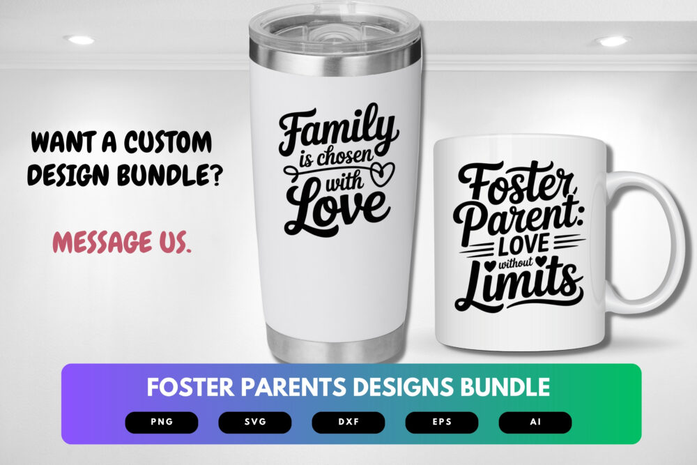 Foster Parent SVG Bundle | Heartfelt Foster Care Quotes, Parenting Clipart , Silhouette Cut Files for Cricut & Sublimation - Image 2