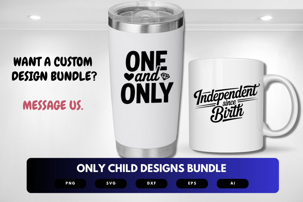 Only Child SVG Bundle | Funny Only Child Quotes, Solo Sibling Clipart , Silhouette Cut Files for Cricut & Sublimation - Image 2