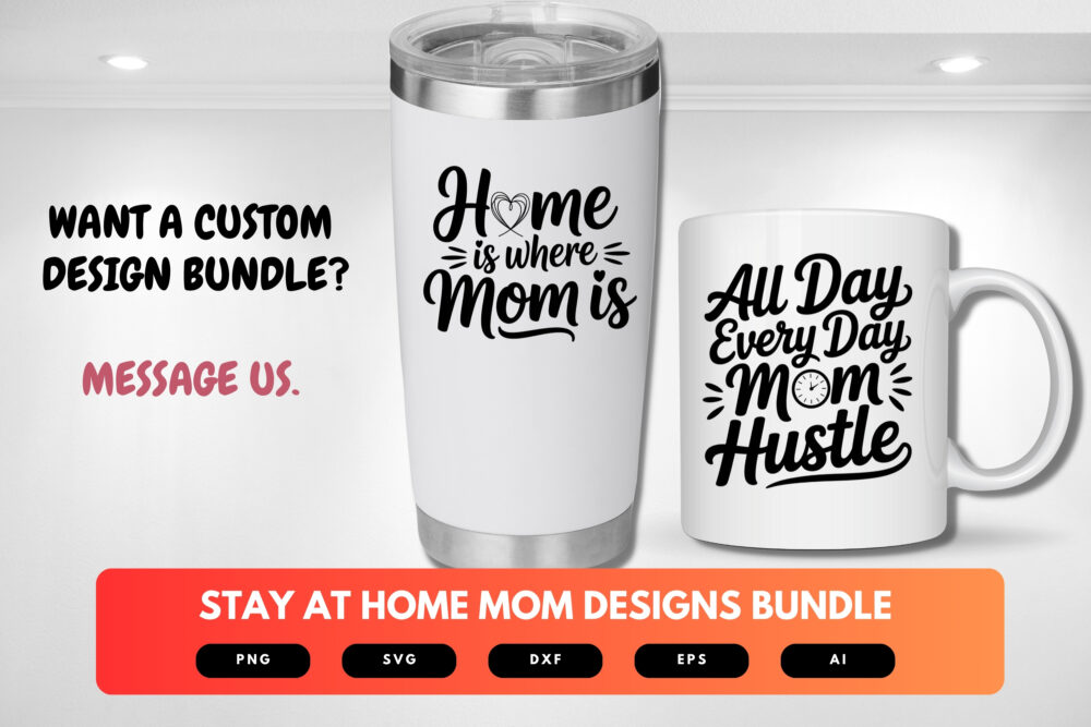 Stay-at-Home Mom SVG Bundle | Funny Mom Life Quotes, Parenting Clipart , Silhouette Cut Files for Cricut & Sublimation - Image 2